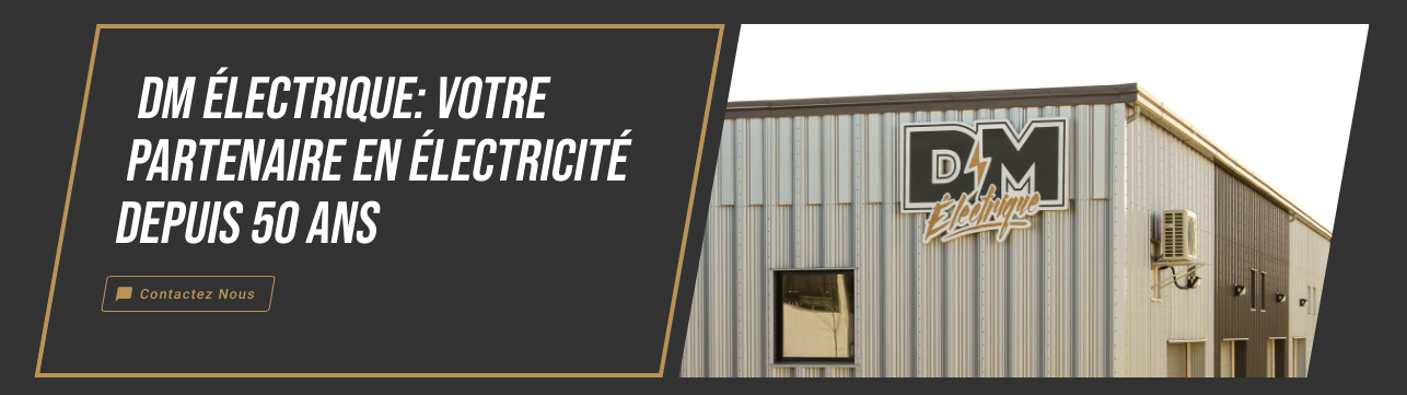 Électriciens Résidentiels et Commerciaux – DM Électrique 50 ans d ...